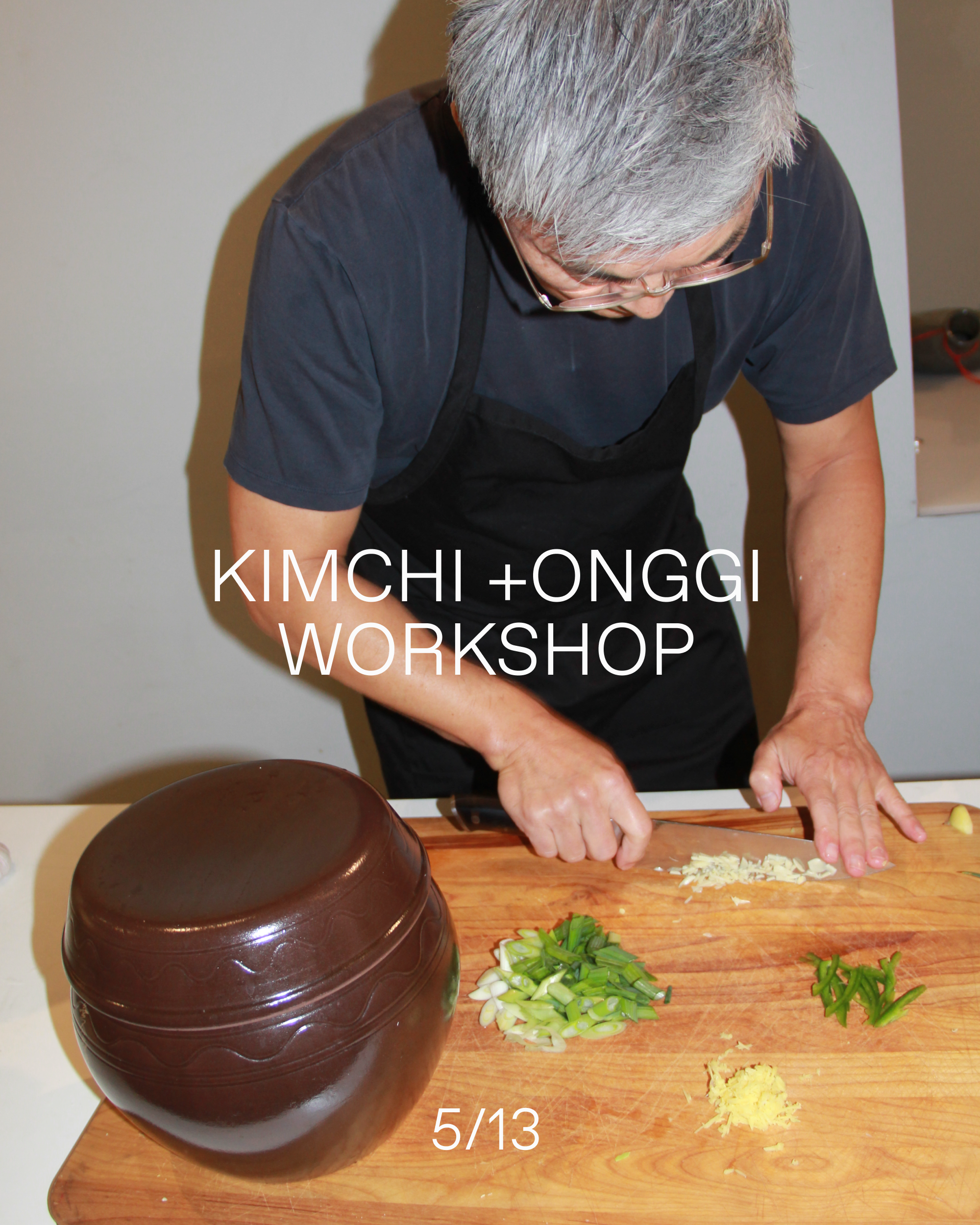 Kimchi + Onggi Workshop